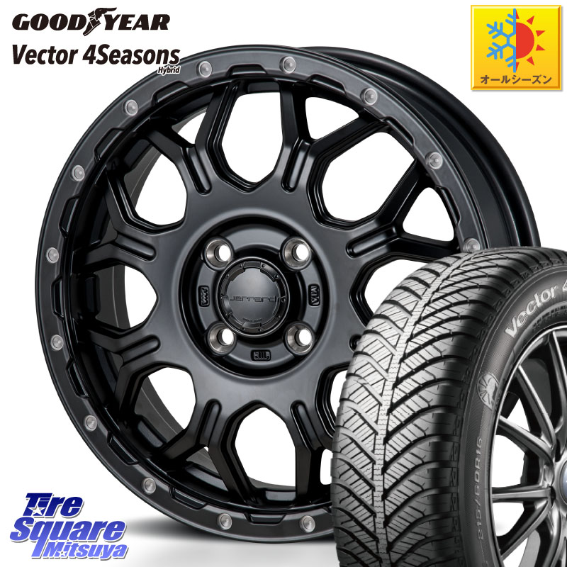 グッドイヤー ベクター Vector 4Seasons Hybrid オールシーズンタイヤ 215/65R16MONZA HI-BLOCK JERRARD ホイール 16インチ 16X6.0J 41 4穴 100 ロッキー ガソリン車 4穴 ライズ ガソリン車 4穴|タイヤスクエアミツヤ