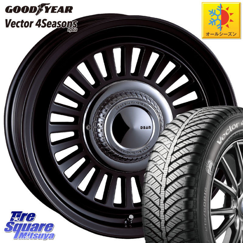 グッドイヤー ベクター Vector 4Seasons Hybrid オールシーズンタイヤ 215/60R16 CRIMSON DEAN California カリフォルニア 16 X 7.0J +25 6穴 139.7