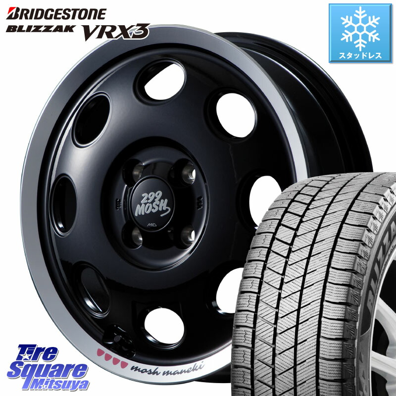 ブリヂストン BLIZZAK VRX3 ブリザック スタッドレス ミツヤ 165/55R15 MANARAY MID 299 MOSH MANEKI モッシュ マネキ 15インチ 15 X 4.5J +45 4穴 100 N-BOX デリカミニ2WD タント スペーシア サクラ 72,930円