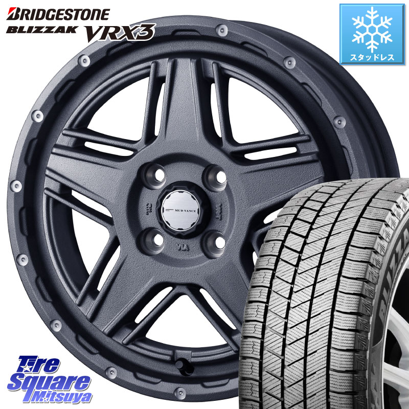ブリヂストン BLIZZAK VRX3 ブリザック スタッドレス ミツヤ 165/65R14 WEDS 40541 マッドヴァンス MUD VANCE 07 14インチ 14 X 4.5J +45 4穴 100 デリカミニ4WD キャスト[アクティバ] ハスラー ピクシスジョイ[Cグレード] ハイゼット アゲトラCustom車用※軽自動車専用
