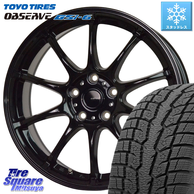 TOYO OBSERVE GSi-6 Gsi6 2024年～2025年製 スタッドレス ミツヤ 225/60R17 HotStuff G.SPEED G-07 ホイール 17インチ ジースピード 17 X 7.0J +38 5穴 114.3 30系アルファード 30系ヴェルファイア デリカD:5 SL系フォレスター