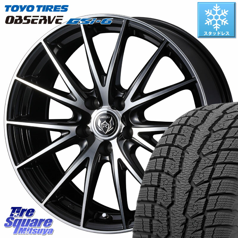 TOYO OBSERVE GSi-6 Gsi6 2024年～2025年製 スタッドレス ミツヤ 225/60R17 WEDS ウェッズ ライツレー RIZLEY VS ホイール 17インチ 17 X 7.0J +40 5穴 114.3 30系アルファード 30系ヴェルファイア デリカD:5 SL系フォレスター