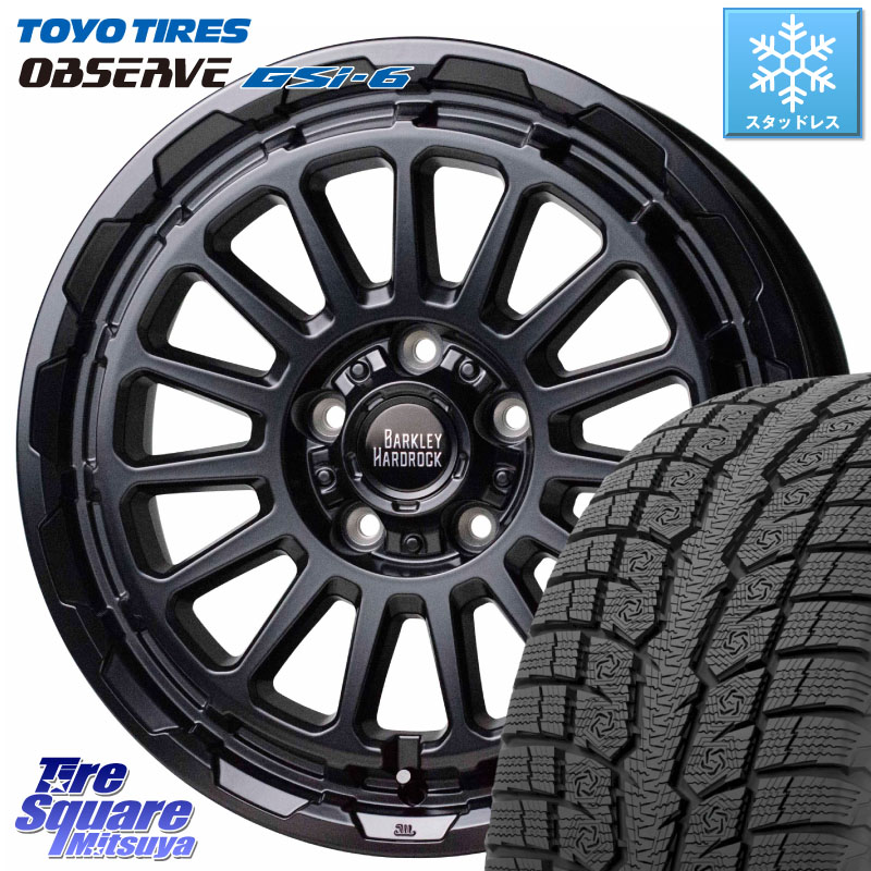 TOYO OBSERVE GSi-6 Gsi6 2024年～2025年製 スタッドレス ミツヤ 225/60R17 HotStuff バークレー ハードロック リザード 17インチ 17 X 7.0J +38 5穴 114.3 30系アルファード 30系ヴェルファイア デリカD:5 SL系フォレスター