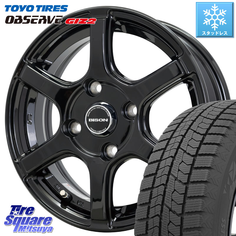 TOYO オブザーブ ギズ2 〇 2025年製 在庫● OBSERVE GIZ2 4本単位での販売 スタッドレス ミツヤ 165/70R14 HotStuff BISON BN-04 BN04 バイソン ホイール 14インチ 14 X 5.0J +38 4穴 100
