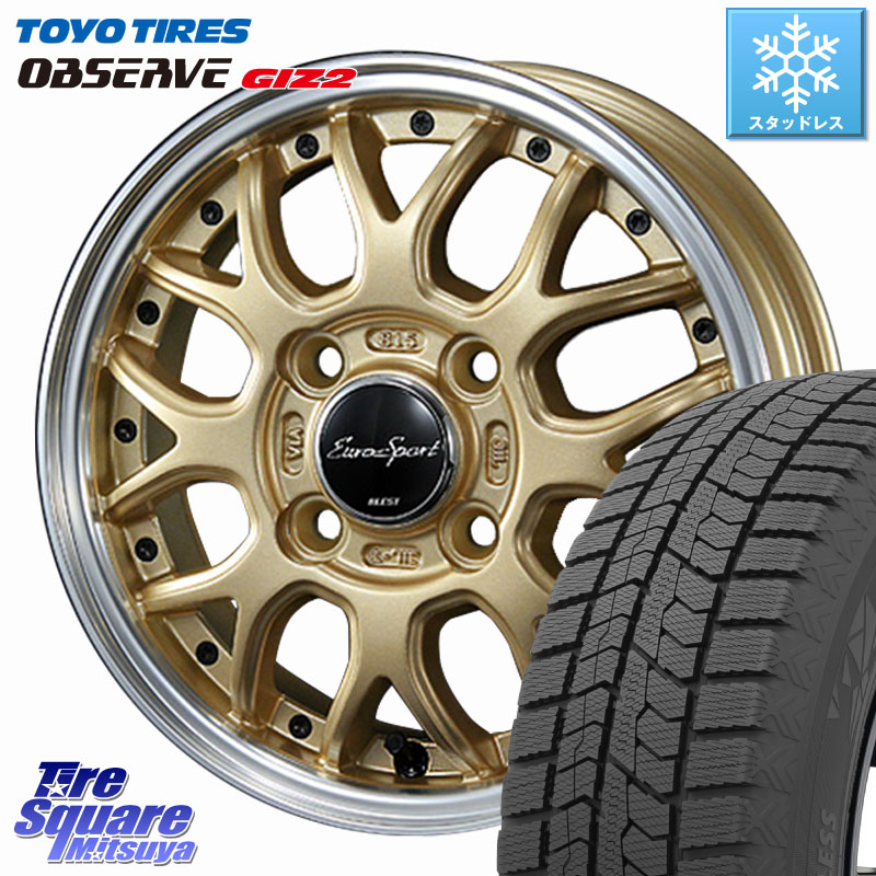 TOYO オブザーブ ギズ2 〇 2025年製 在庫● OBSERVE GIZ2 4本単位での販売 スタッドレス ミツヤ 165/60R14BLEST EuroSport Type815 軽自動車専用 ホイール 14インチ 14X4.5J 45 4穴 100 エブリイ ワゴン|タイヤスクエアミツヤ