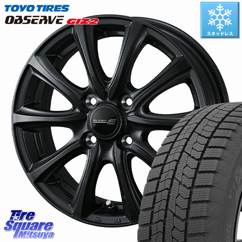 TOYO オブザーブ ギズ2 〇 OBSERVE GIZ2 スタッドレス ミツヤ 165/55R14WEDS ELYSIA エリシア ホイール 14インチ 14X4.5J 45 4穴 100 ハイゼットアゲトラCustom車用※軽自動車専用ホイール※ ekワゴン アルト系 ライフ ゼスト モコ 日産 アトレーワゴン キャリイ エブ|タイヤスクエアミツヤ