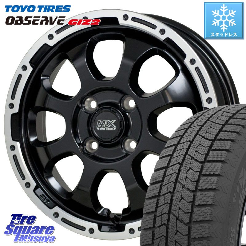 TOYO オブザーブ ギズ2 〇 2025年製 在庫● OBSERVE GIZ2 4本単位での販売 スタッドレス ミツヤ 165/70R14HotStuff マッドクロス GRACE グレイス BK 4H ホイール 14インチ 14X4.5J 45 4穴 100 Mx27/37/47Sソリオ・MB37SデリカD2 ハスラー MAx6S系ソリオ デリカD:2 D2｜タイヤスクエアミツヤ