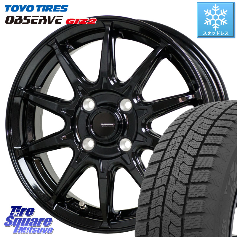 TOYO オブザーブ ギズ2 〇 2025年製 在庫● OBSERVE GIZ2 4本単位での販売 スタッドレス ミツヤ 185/65R15HotStuff G-SPEED G-05 G05 15インチ ジースピード ホイール 15X5.5J 45 4穴 100 アクアクロスオーバー FITクロスター ノート NOTE 日産 アクア カローラフィー|タイヤスクエアミツヤ