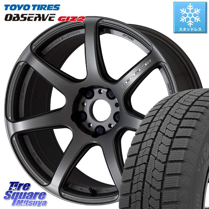 TOYO オブザーブ ギズ2 〇 OBSERVE GIZ2 スタッドレス ミツヤ 225/45R18 WORK ワーク EMOTION エモーション T7R MGM 18インチ 18 X 8.5J +45 5穴 114.3