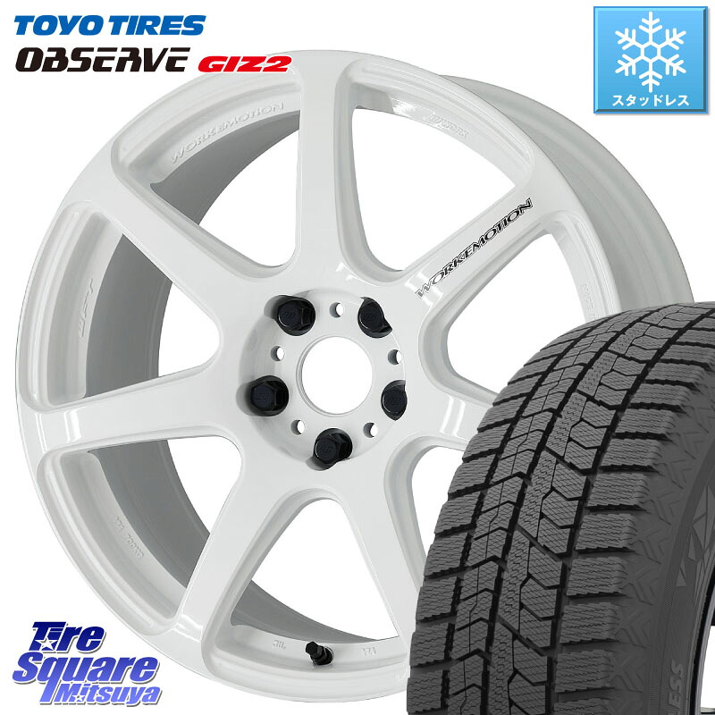 TOYO オブザーブ ギズ2 〇 OBSERVE GIZ2 スタッドレス ミツヤ 225/45R18 WORK ワーク EMOTION エモーション T7R 18インチ 18 X 8.5J +45 5穴 114.3
