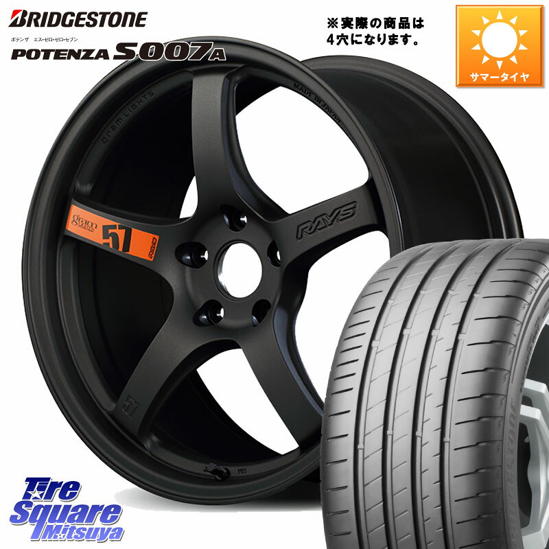 RAYS 【欠品次回要問合せ】 gramLIGHTS 57CR SpecD ホイール 17インチ◇参考画像 17 X 7.0J +40 4穴 100 ブリヂストン POTENZA ポテンザ S007A 【正規品】 サマータイヤ 205/50R17 E13オーラ