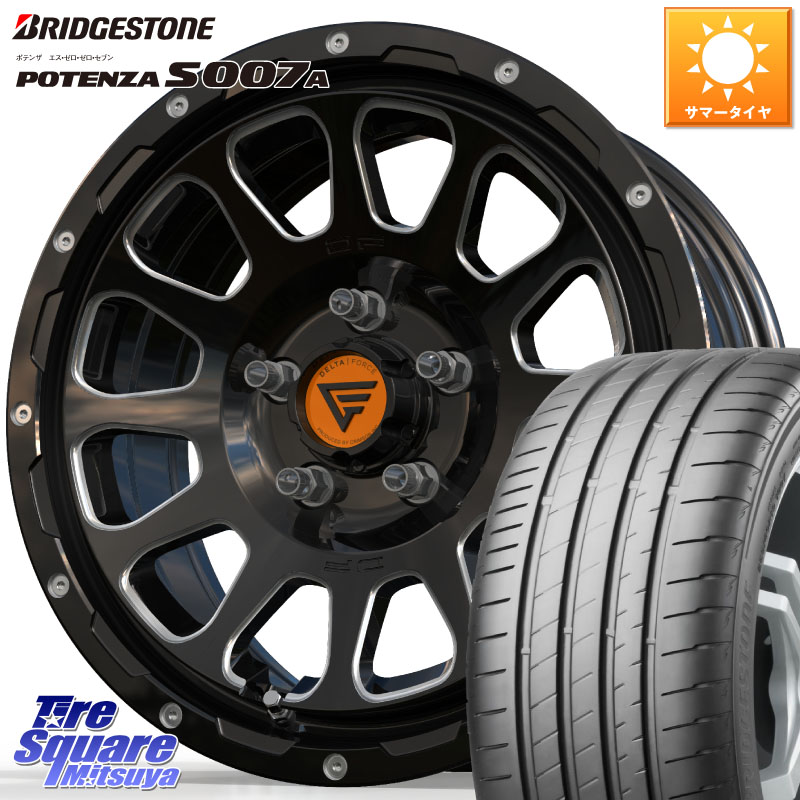 DELTA FORCE デルタフォース オーバル 16インチ 16 X 7.0J +35 5穴 114.3 ブリヂストン POTENZA S007A 在庫● 2025~2026年製【正規品】ポテンザ サマータイヤ 205/55R16 GRヤリスRSノーマルキャリパー