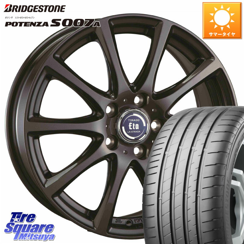 阿部商会 ティラード イータ 17 X 7.0J +53 5穴 114.3 ブリヂストン POTENZA ポテンザ S007A 【正規品】 サマータイヤ 225/55R17 RV系ヴェゼル BN・BL系レガシィ