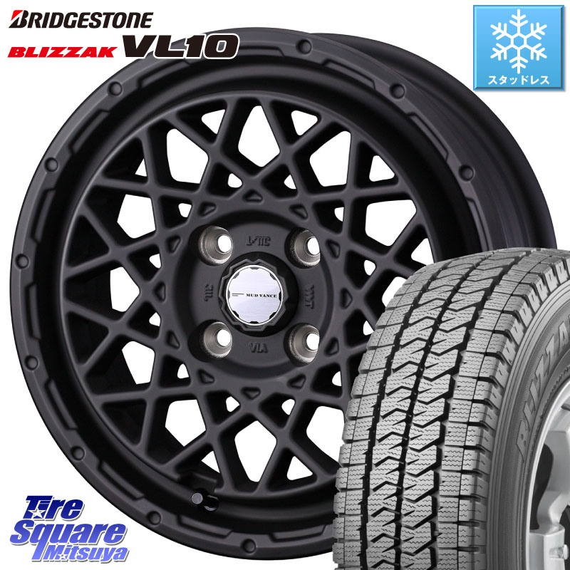 ブリヂストン BLIZZAK VL10 ブリザック スタッドレス ミツヤ 145/80R12 80*78 WEDS 41148 マッドヴァンス MUD VANCE 09 ホイール 12インチ 12 X 4.0J +40 4穴 100 N-VAN(JJ1/2) アトレー・ハイゼット