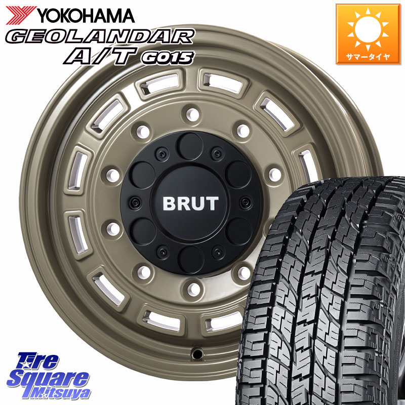 BRUT ブルート BR-70 BR70 ホイール 16インチ 16 X 6.5J +38 6穴 139.7 YOKOHAMA E5289 GEOLANDAR AT G015 A/T ホワイトレター ヨコハマ 109/107 215/65R16 109*107 200系ハイエース