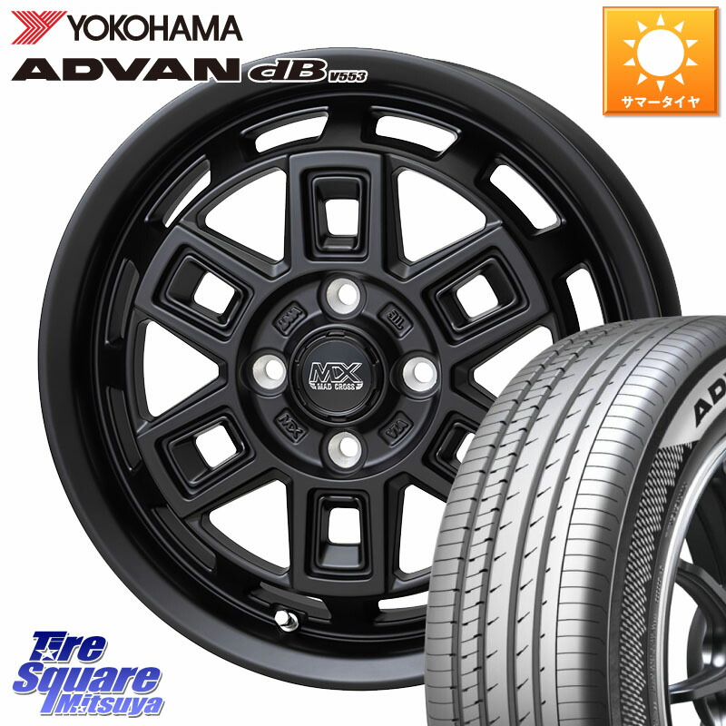 HotStuff MAD CROSS AEVER マッドクロス アイヴァー ホイール 15インチ 15 X 4.5J +45 4穴 100 YOKOHAMA R9076 ADVAN dB V553 ヨコハマ 165/55R15 デリカミニ2WD タント スペーシア サクラ