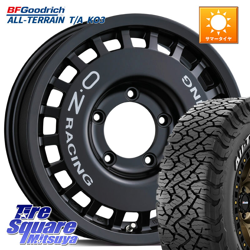 BF Goodrich All-Terrain TA KO3 在庫● オールテレーン グッドリッチ T/A ホワイトレター 235/70R16OZ Rally Racing 4x4 ラリーレーシング ジムニー用 ホイール 16インチ 16X5.5J 20 5穴 139.7 ジムニー専用(要リフトアップ/オーバーフェンダー等) AZオフロード カス|タイヤスクエアミツヤ