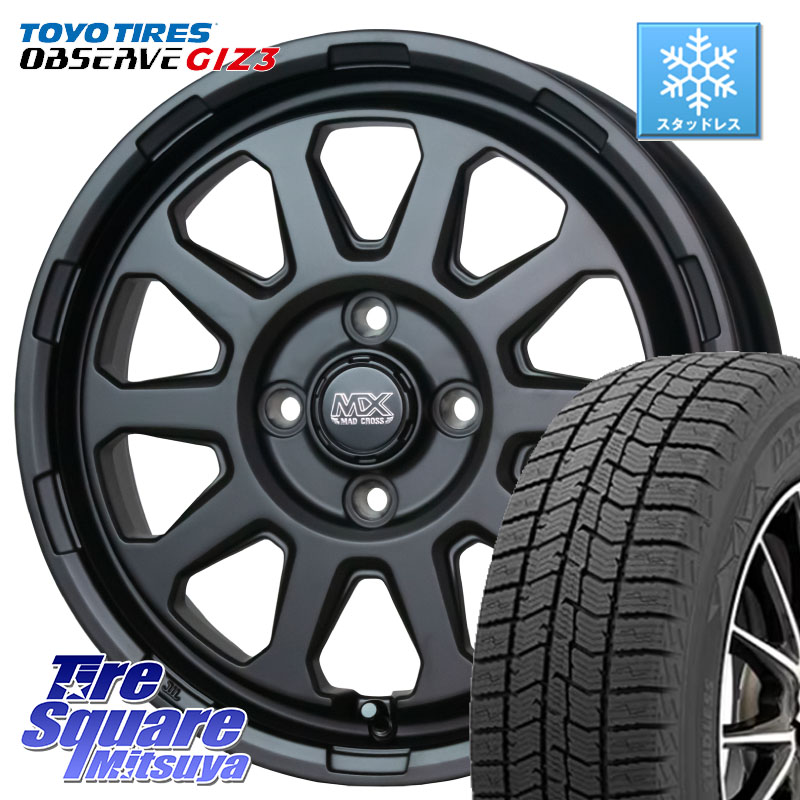 TOYO OBSERVE GIZ3 2024年製～ オブザーブ ギズ3 スタッドレス ミツヤ 165/70R14 HotStuff マッドクロス レンジャー ブラック 4H ホイール 14インチ 14 X 4.5J +45 4穴 100 Mx27/37/47Sソリオ・デリカD2 ハスラー MAx6S系ソリオ