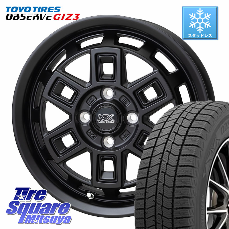 TOYO OBSERVE GIZ3 2024年製～ オブザーブ ギズ3 スタッドレス ミツヤ 165/70R14 HotStuff MAD CROSS AEVER マッドクロス アイヴァー ホイール 14インチ 14 X 4.5J +45 4穴 100 Mx27/37/47Sソリオ・デリカD2 ハスラー MAx6S系ソリオ