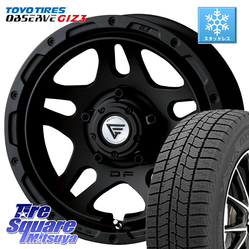 TOYO OBSERVE GIZ3 2024年製～ オブザーブ ギズ3 スタッドレス ミツヤ 215/65R16 DELTA FORCE OVERLANDER ジムニーシエラ専用 ※インセット-5 ホイール 16インチ 16 X 6.0J +0 5穴 139.7 ジムニー専用(要オーバーフェンダー等) ジムニ－シエラ・ノマド(カスタム)
