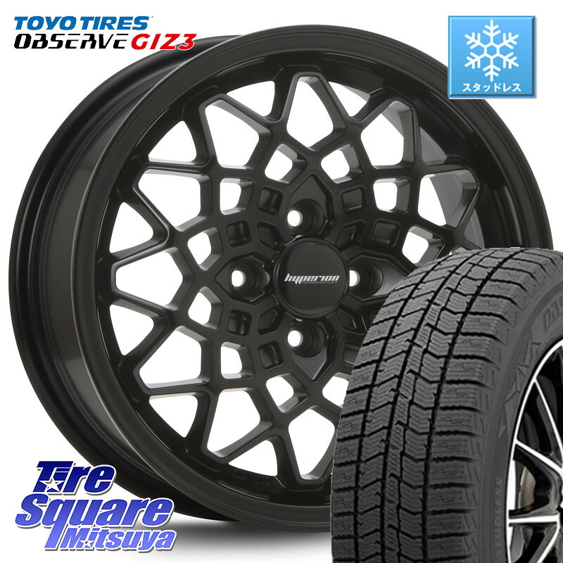 TOYO OBSERVE GIZ3 2024年～2025年製 オブザーブ ギズ3 スタッドレス ミツヤ 155/65R14MLJ hyperion CALMA ハイペリオン カルマ 14X5.0J 45 4穴 100 N-BOX タント スペーシア ハイゼットアゲトラCustom車用※軽自動車専用ホイール※ デリカ ミニ DELICA MINI N-ONE N O｜タイヤスクエアミツヤ 54,546円