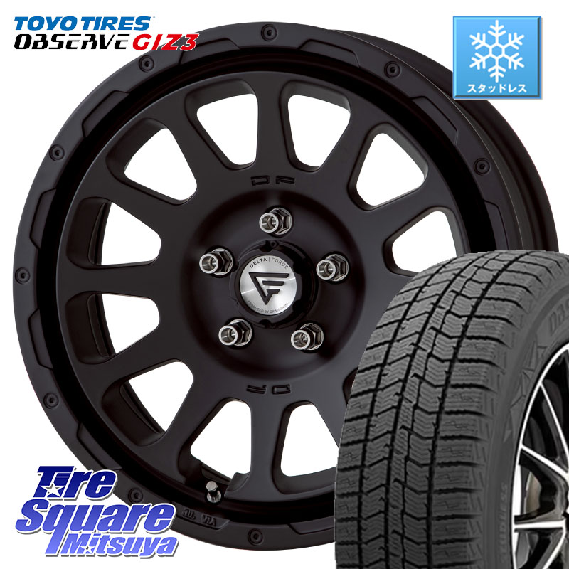 TOYO OBSERVE GIZ3 2024年製～ オブザーブ ギズ3 スタッドレス ミツヤ 215/60R17 DELTA FORCE デルタフォース オーバル BK 17インチ 7J ホイール 17 X 7.0J +32 5穴 114.3 20系アルファード