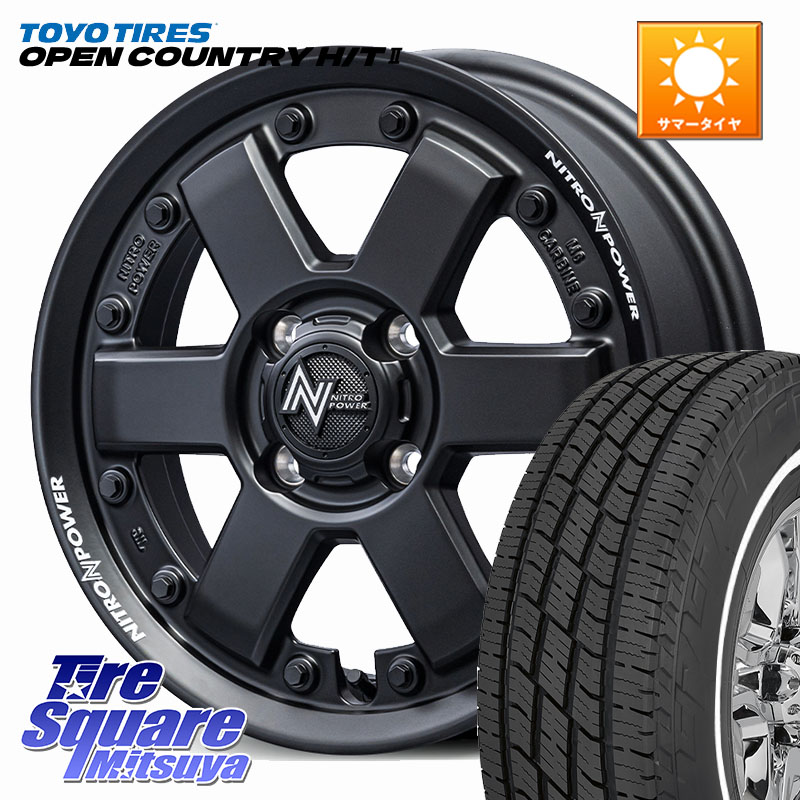 MANARAY 【欠品次回6月下-7月上旬予定】NITRO POWER M6 CARBINE ホイール 15インチ 15 X 4.5J +45 4穴 100 TOYOTIRES OPENCOUNTRY HT2 在庫● ホワイトリボン ● サマータイヤ オープンカントリー H/T2 165/65R15 ダイハツTAFT Mx27/37/47Sソリオ・デリカD2 MAx6S系ソリ