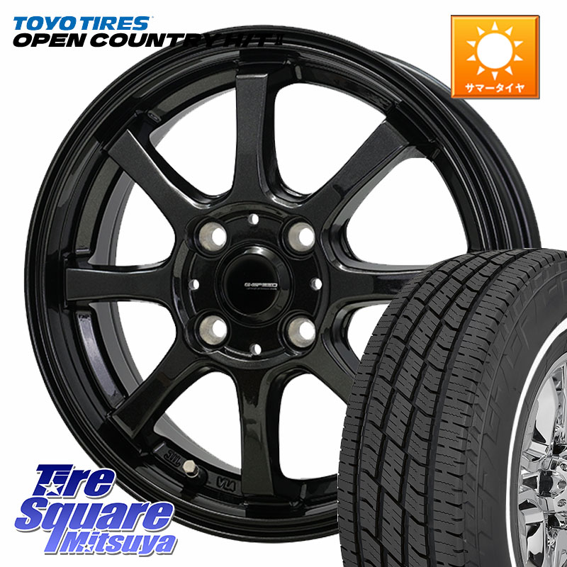 HotStuff G-SPEED G-08 ホイール 15インチ ジースピード 15 X 5.5J +43 4穴 100 TOYOTIRES OPENCOUNTRY HT2 在庫● ホワイトリボン ● サマータイヤ オープンカントリー H/T2 165/60R15 M900系タンク・ルーミー ミラージュ ダイハツ トールM900S・M910S スバル ジャステ