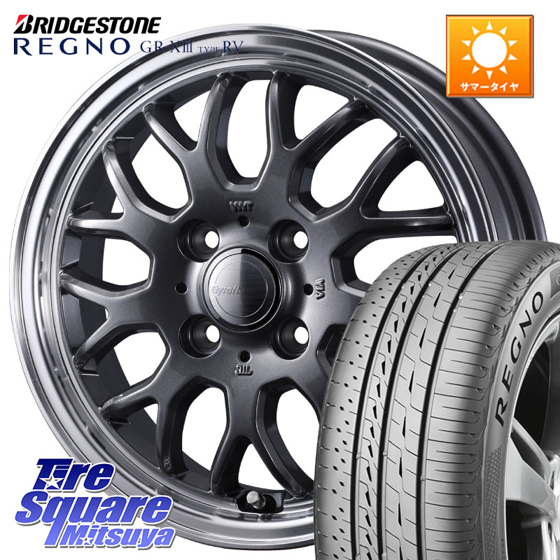 WEDS グラフト GYRAFT 9M GM ホイール 15インチ 15 X 5.5J +42 4穴 100 ブリヂストン REGNO GR-X3 TYPE RV 在庫● 2025~2026年製 GRX3RV GR-XIII サマータイヤ 195/65R15 E13オーラ