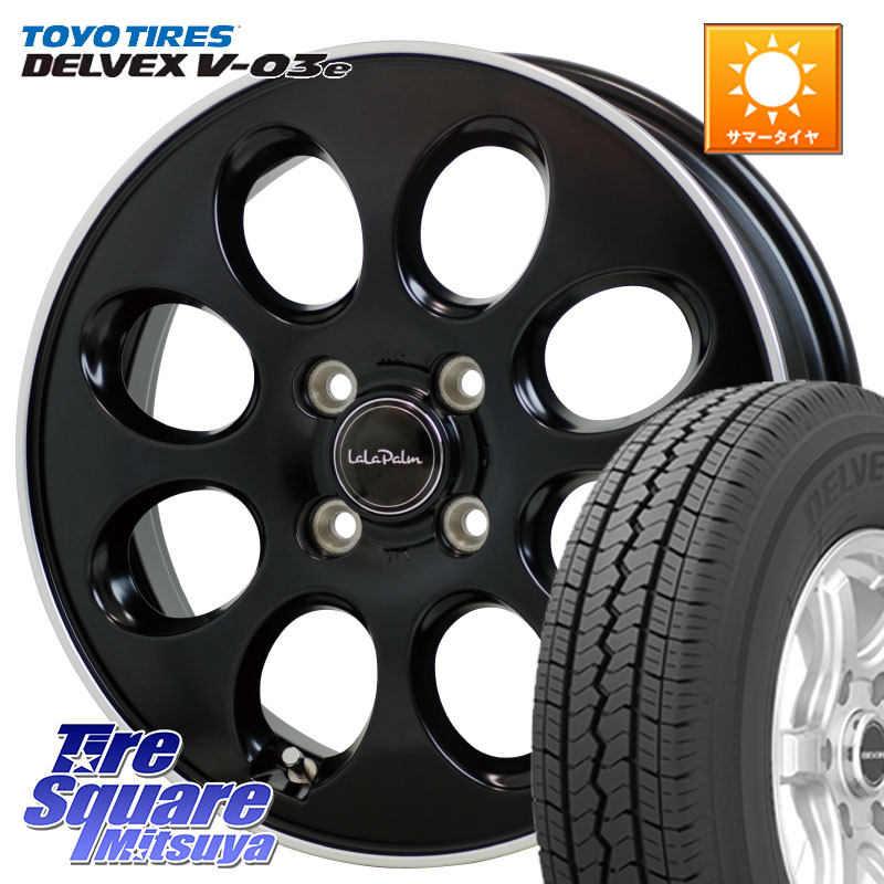 TOYOTIRES DELVEX V-03e 在庫● V03e 2025年製 サマータイヤ トーヨー 155/80R14 88*86HotStuff ララパーム オーバル LaLa Palm Oval ホイール 14X4.5J 45 4穴 100 ハイゼットアゲトラCustom車用※軽自動車専用ホイール※｜タイヤスクエアミツヤ
