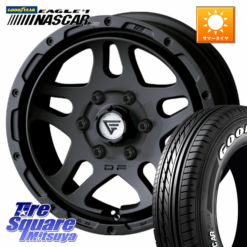 DELTA FORCE OVERLANDER ハイエース専用 ホイール 16インチ 16 X 7.0J(HIACE) +38 6穴 139.7 グッドイヤー EAGLE #1 NASCAR PLUS ナスカー プラス ホワイトレター サマータイヤ 109/107 215/65R16 109*107