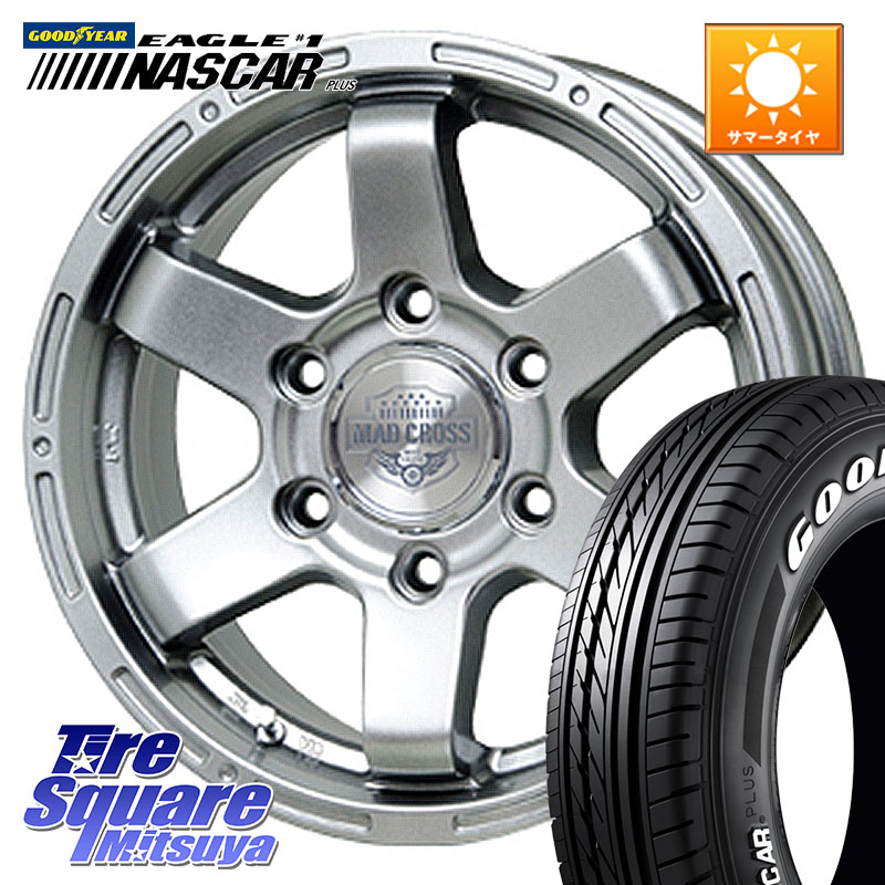HotStuff MAD CROSS マッドクロス MC-76 MC76 CAP付 ホイール 15インチ 15 X 6.0J +33 6穴 139.7 グッドイヤー EAGLE #1 NASCAR PLUS ナスカー プラス ホワイトレター サマータイヤ 195/80R15 107*105 200系ハイエース