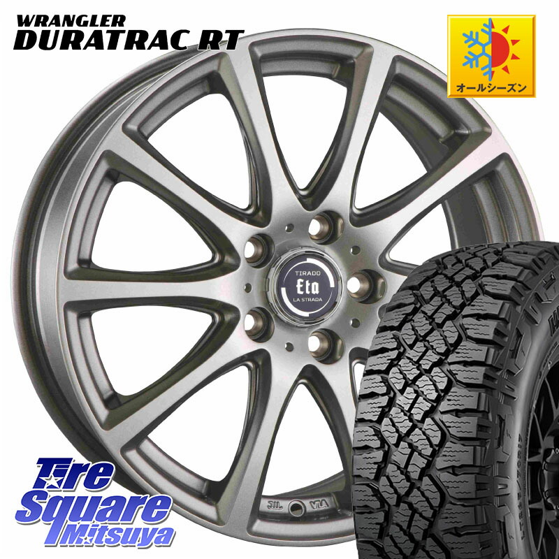 グッドイヤー WRANGLER DURATRAC RT サマータイヤ 245/65R17阿部商会 ティラード イータ 17X7.0J 38 5穴 114.3 RAV4 50系 カスタム デリカD:5 D5 カスタムサイズ|タイヤスクエアミツヤ