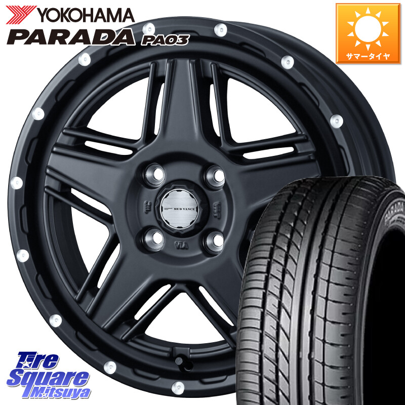 YOKOHAMA E5191 PARADA PA03 ヨコハマ 165/55R14 95*93WEDS 40529 マッドヴァンス07 MUD VANCE 07 BK 14インチ 14X4.5J 45 4穴 100 ハイゼットアゲトラCustom車用※軽自動車専用ホイール※｜タイヤスクエアミツヤ