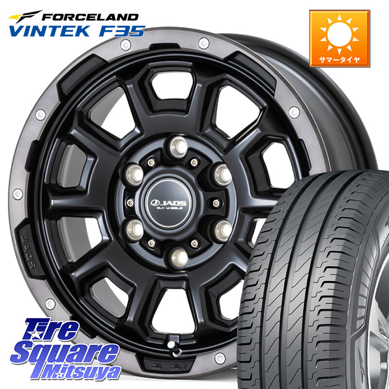 FORCELAND Vintek F35 2025年製 在庫● フォースランド サマータイヤ 215/65R16 109*107JAOS JAOS ADAMAS BL5 ジャオス アダマス ビーエルファイブ 16インチ 16X6.5J 38 6穴 139.7 200系ハイエース|タイヤスクエアミツヤ