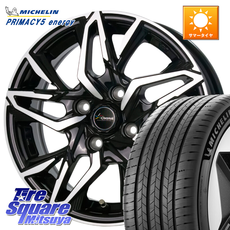ミシュラン PRIMACY 5 energy プライマシー5エナジー 91V 正規 205/55R16HotStuff Chronus CH-112 クロノス CH112 ホイール 16インチ 16X6.0J 45 4穴 100 E13オーラ アクア｜タイヤスクエアミツヤ
