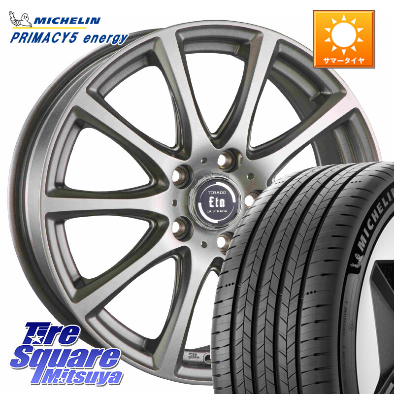 ミシュラン PRIMACY 5 energy プライマシー5エナジー 99V XL 正規 215/55R18阿部商会 ティラード イータ 18X7.5J 53 5穴 114.3 CX-30 MX-30 ZE2リーフ クロスロード｜タイヤスクエアミツヤ