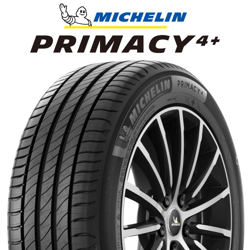 qq ミシュラン PRIMACY4+ プライマシー4+ 96V 正規 215 60R17 1本価格