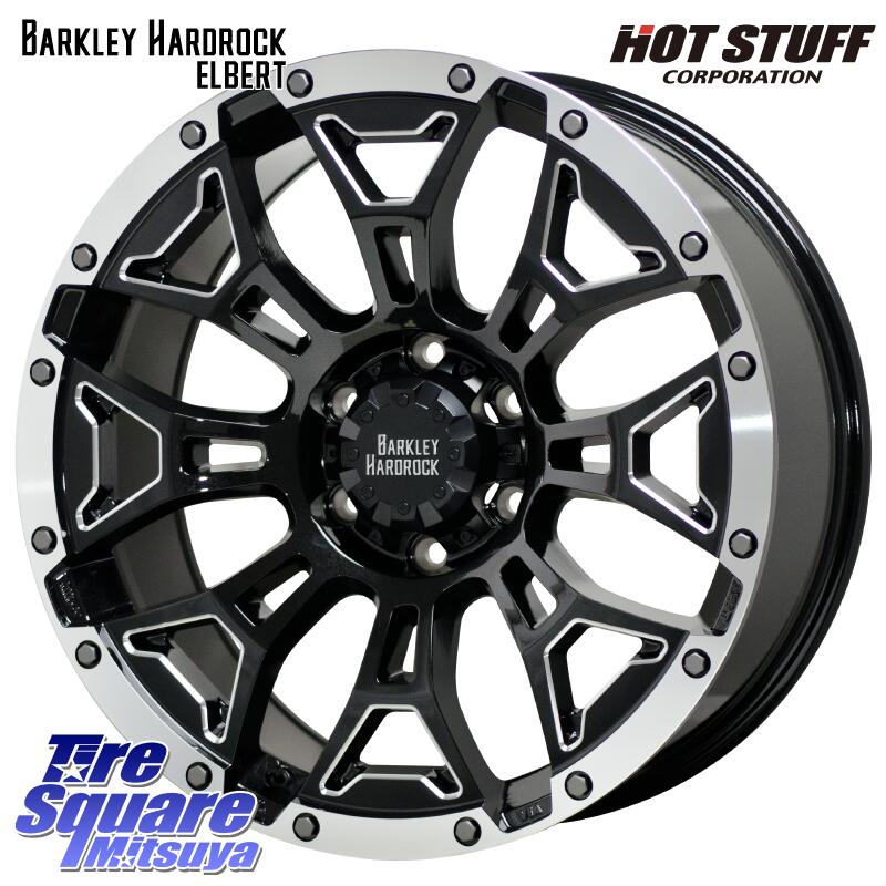 HotStuff BARKLEY HARDROCK ELBERT ハードロック エルバート ホイール 17インチ 17 X 8.0J +20 6穴 139.7 ホイールのみ 4本価格 GUN125ハイラックスHILUX 150系ランドクルーザープラド トライトンGSR