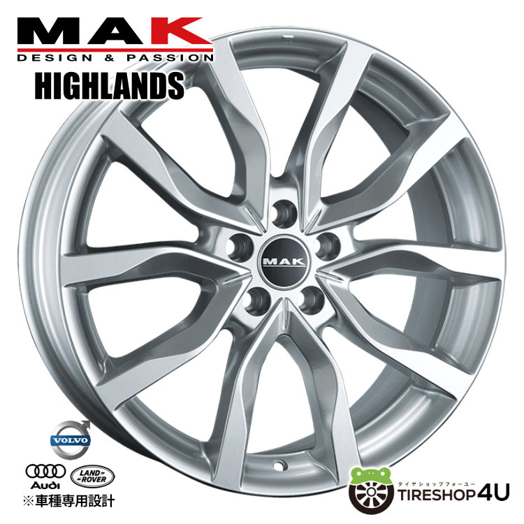 【最大P15倍】阿部商会 MAK HIGHLANDS20x9.5J 5/120 +53 シルバー HUB Φ72.6MAKシリーズ ハイランズ 純正ナット/ボルト 純正センターキャップ対応ランドローバー など新品アルミホイール1本価格 [4本購入で送料無料]｜TIRE SHOP 4U 店