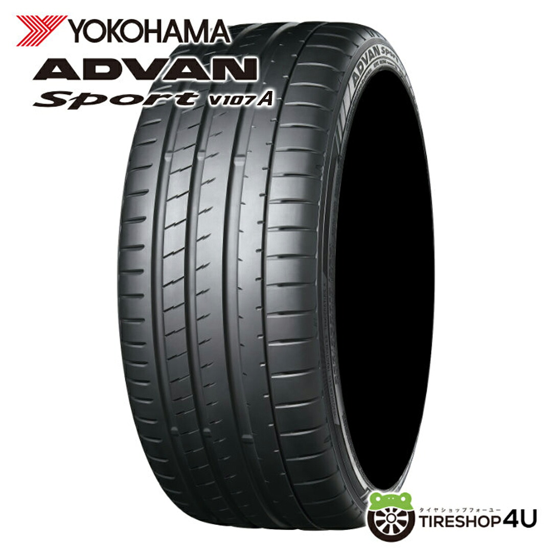 【最大P15倍】～2026年製 4本セット 245/35R20 91Y YOKOHAMA ADVAN Sport V107A サマータイヤ 単品 4本価格 新品 245/35-20 送料無料｜TIRE SHOP 4U 店