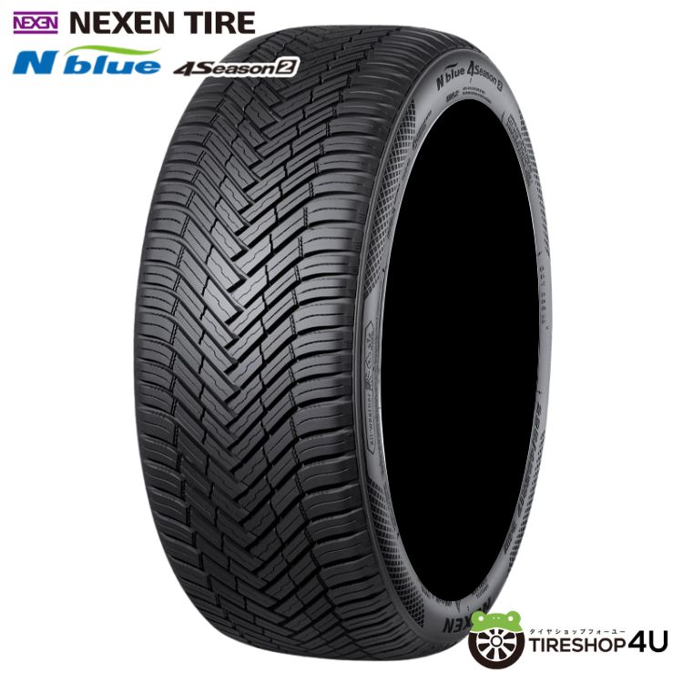 【最大P25倍】4本セット ～2025年製 送料無料 新品 NEXEN N-BLUE 4SEASON 2 225/45R18 95Y XL ネクセン N ブルー 4シーズン 2 オールシーズンタイヤ ラジアルタイヤ 単品 4本価格 快適 排水性能 ウェットグリップ 225/45-18