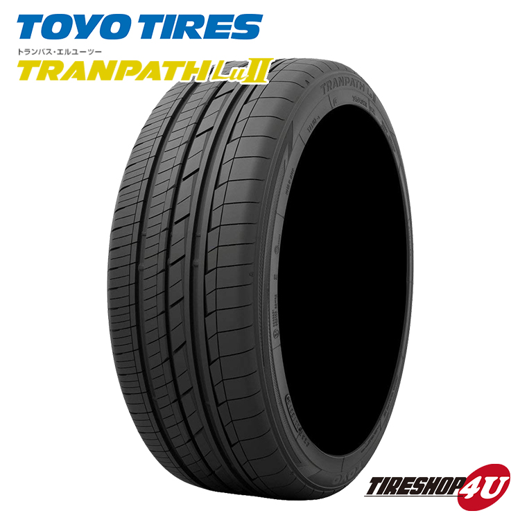 SALE／63%OFF】 4本セット 2022年製 送料無料 TOYO TRANPATH Lu2 235