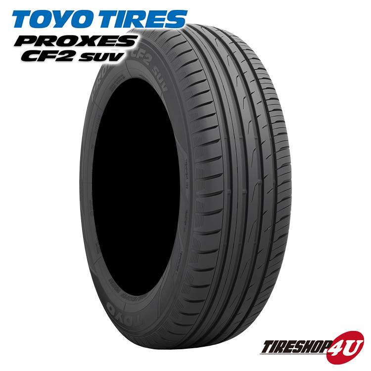 楽天市場 Toyo トーヨー Proxes Cf2 Suv プロクセス 225 65r17 225 65 17 送料無料 サマータイヤ 夏タイヤ 1本価格 17インチ 取付対象 Tire Shop 4u 楽天市場店