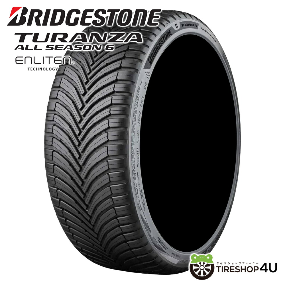楽天市場】2025年製 送料無料 新品BRIDGESTONE TURANZA AS 6 ENLITEN 