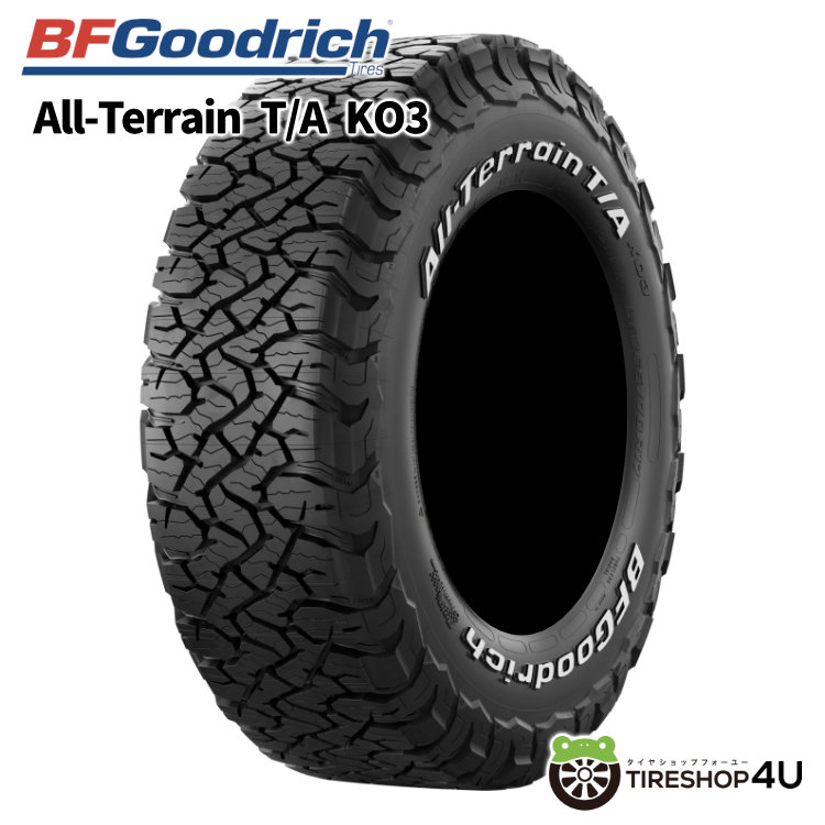 楽天市場】【取付対象】 送料無料 新品 4本セット BFGoodrich ALL-TERRAIN T/A KO3 265/70R16 LT  117/114S RWLグッドリッチ オールテレーン ティーエー ケーオースリー サマータイヤ ラジアルタイヤ 単品 4本価格 KO2の後継 4x4  オフロード 265/70-1616インチ : TIRE SHOP ...