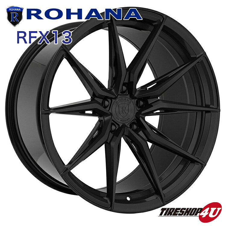 ROHANA RFX13 20×12.0J 5/114.3 +22 グロスブラック 新品 ロハナ 正規品 20インチ 20x12j フローフォーミング アルミホイール 1本価格 単品 レクサス マセラティ など