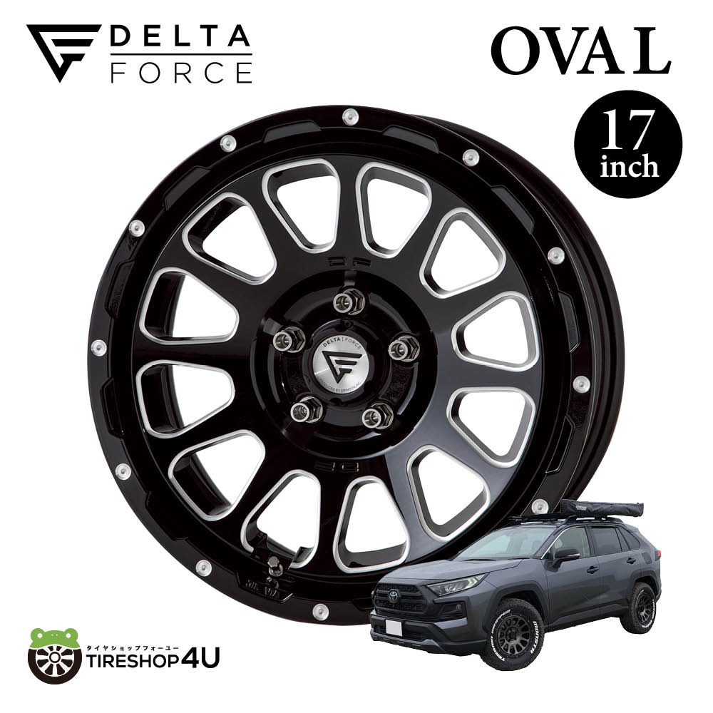 デルタフォース 17インチ8J +35 タイヤ＆アルミのセット 楽天市場】デルタフォース オーバル 17X8.0J 5/114.3 +35 CB 73φ