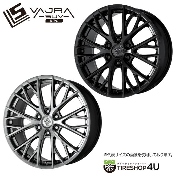 【最大P25倍】22インチ WORK LS VAJRA SUV LX 22x10J 6/139.7+55 選べるカラー ワーク エルエス・バサラ・エスユーブイ・エルエックス ホイール単品1本価格[1本から送料無料]