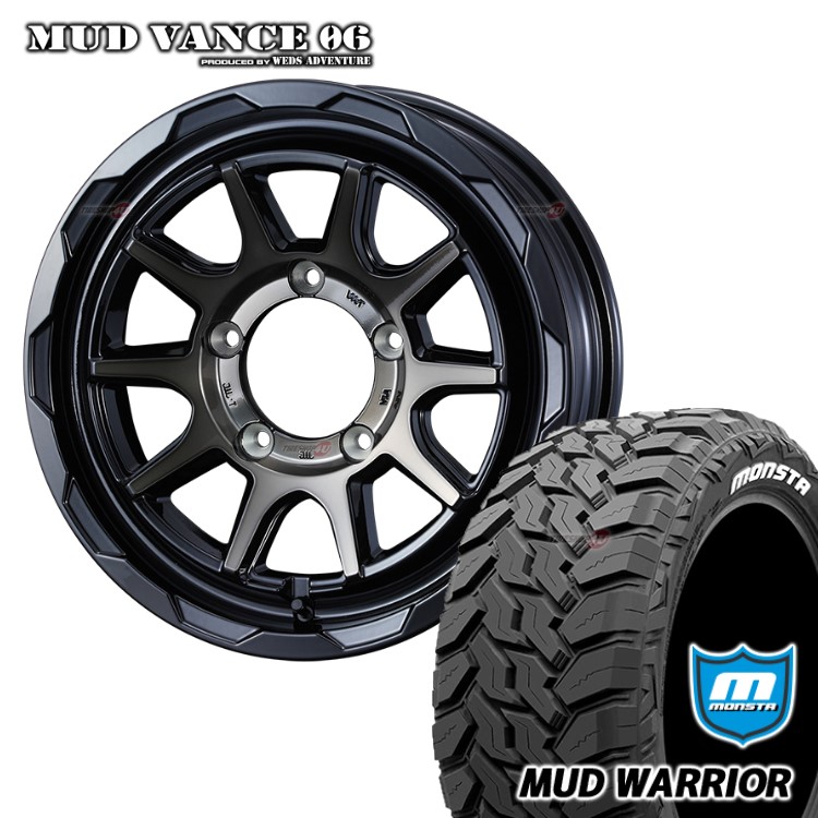 MUD VANCE 06 16X5.5J 5/139.7 +22 BLACK POLISH BRONZE-CLEAR ブロンズ MONSTA MUD WARRIOR 215/70R16 LT ホワイトレター ジムニー jimny JB64 JB23 新品 タイヤホイールセット 4本価格 マッドヴァンス MUDVANCE06 モンスタ マッドウォーリア MT 16インチ